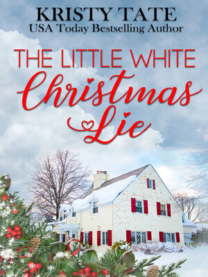 cover image of The Little White Christmas Lie